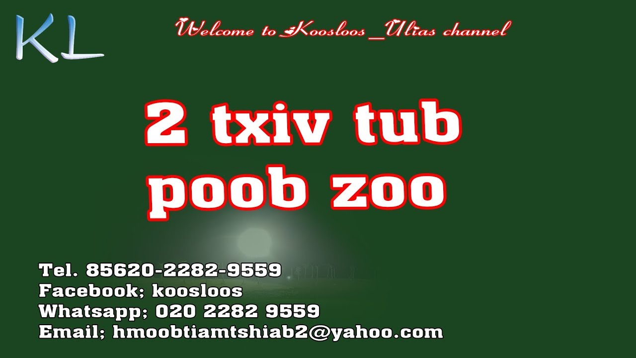 2 txiv tub poob zoo 4/30/2019