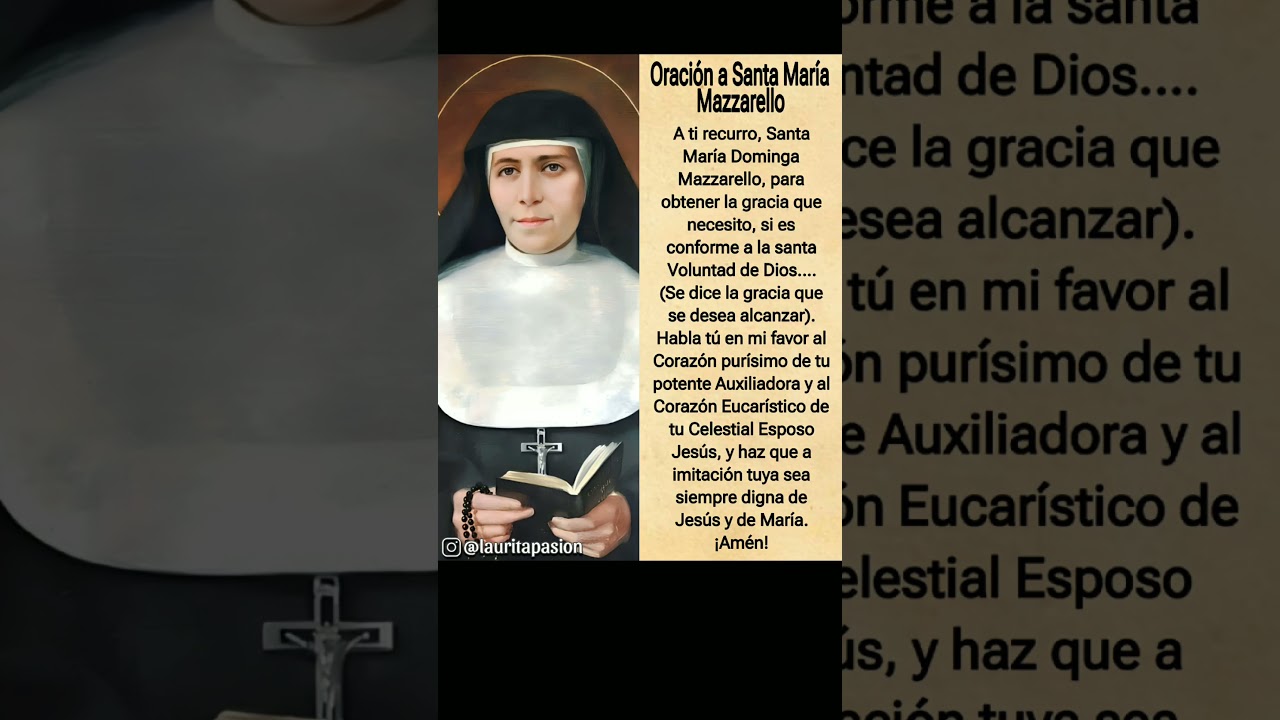 🌹Oraci&oacute;n a Santa Mar&iacute;a Mazzarello🌹#mariamazzarello #santos #salesianos #oracion