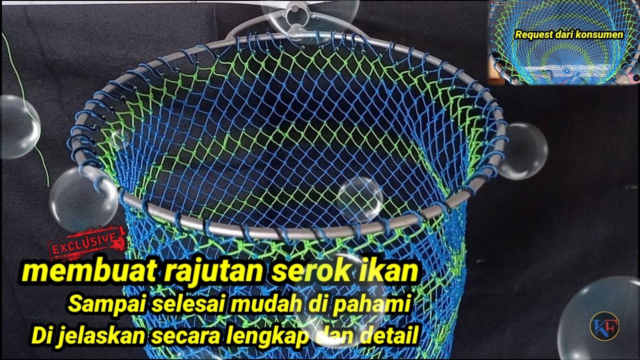 Membuat serok ikan sampai selesai request dari konsumen