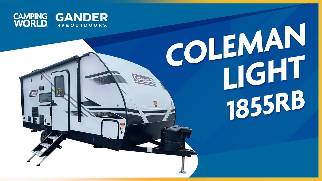 Coleman Light 1855RB 2022 года | Обзор прицепа для путешествий и автодома: Camping World