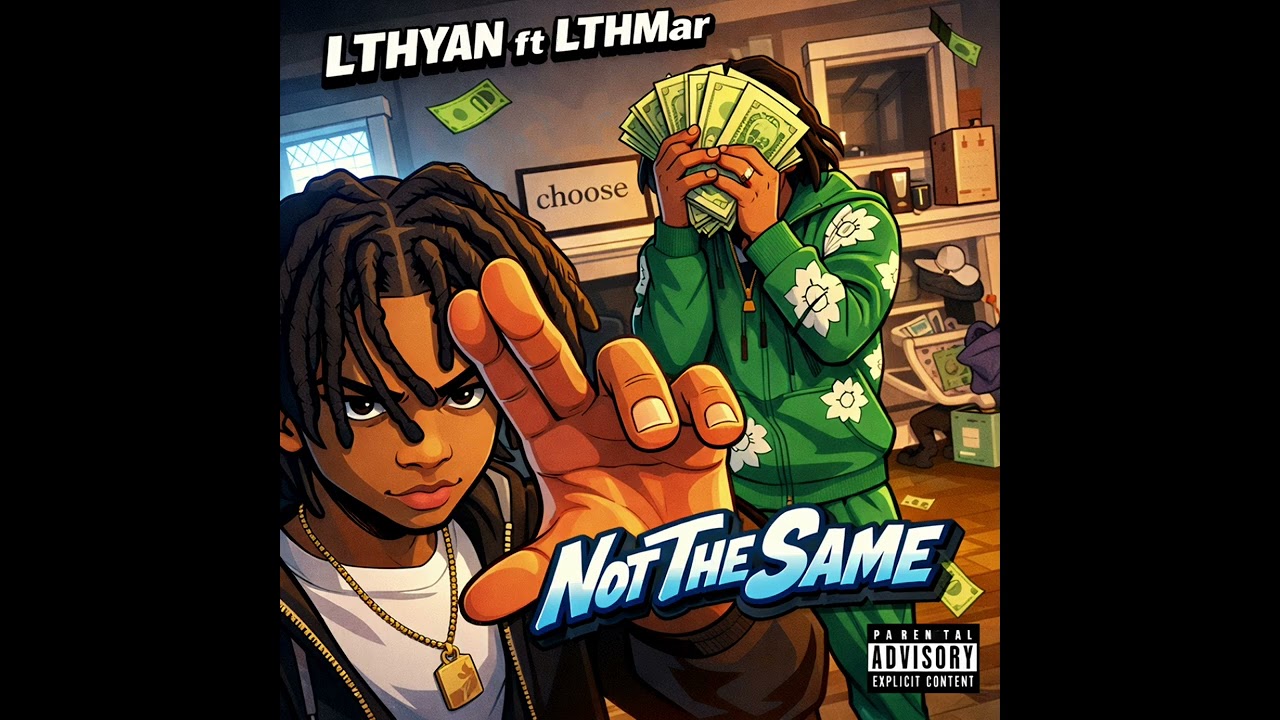LTHyan~ Not The Same  Ft LTHMar (Official Audio) 