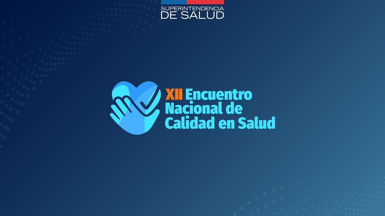 XII Encuentro Nacional de Calidad en Salud