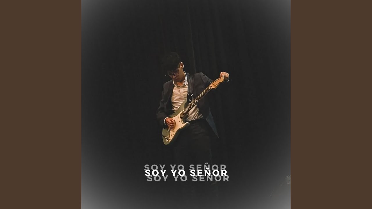 SOY YO SEÑOR (feat. GERSON CORTES)