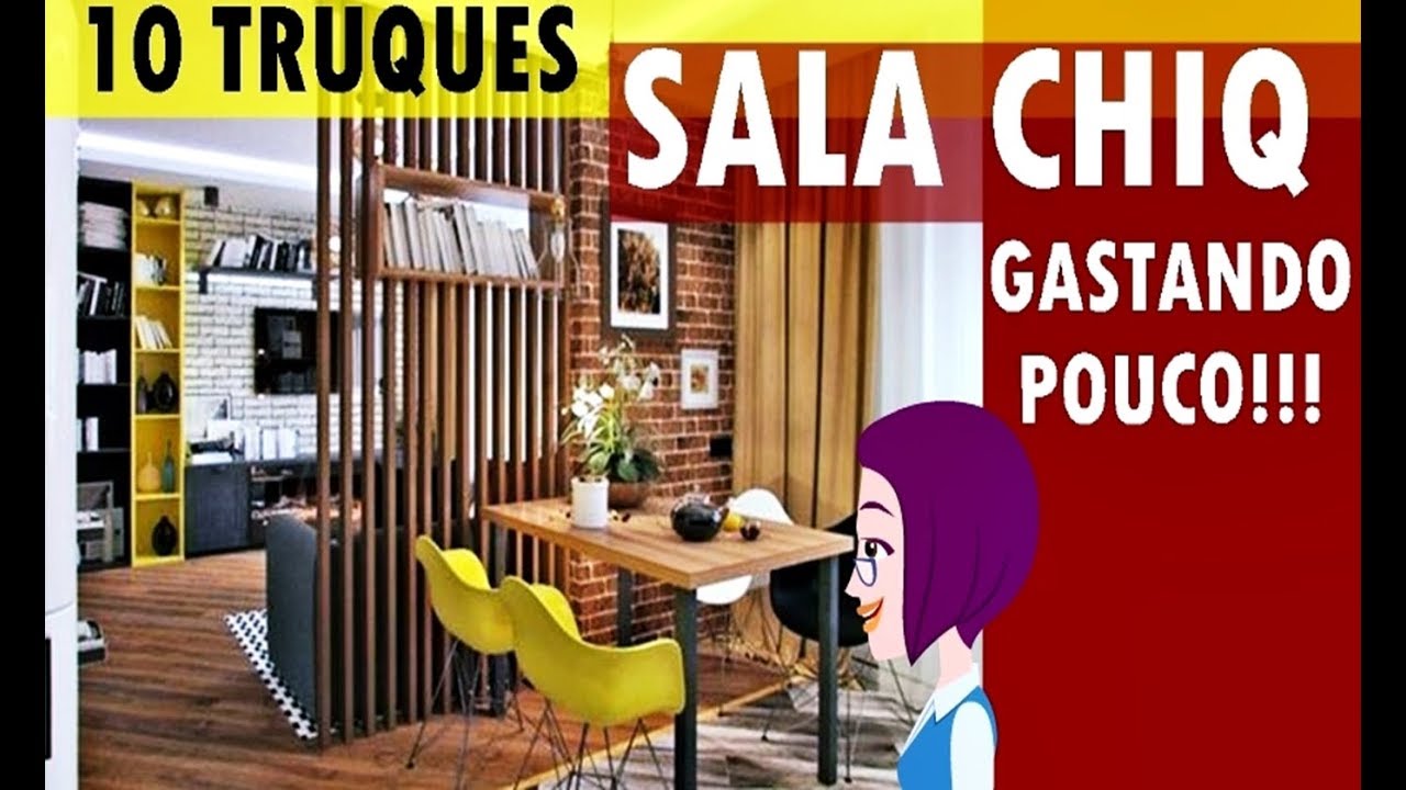 10 TRUQUES PARA DEIXAR A SALA MAIS CHIQUE  E ELEGANTE SEM GASTAR MUITO!!