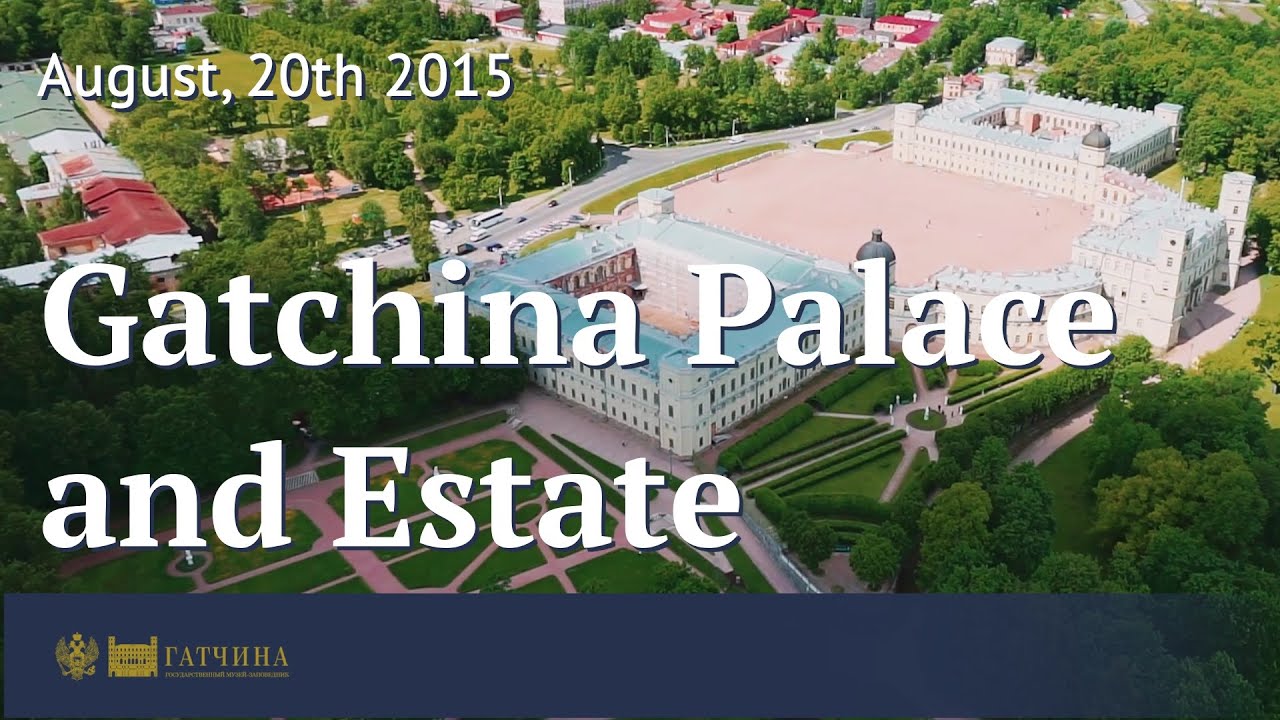 Gatchina Palace and Estate
