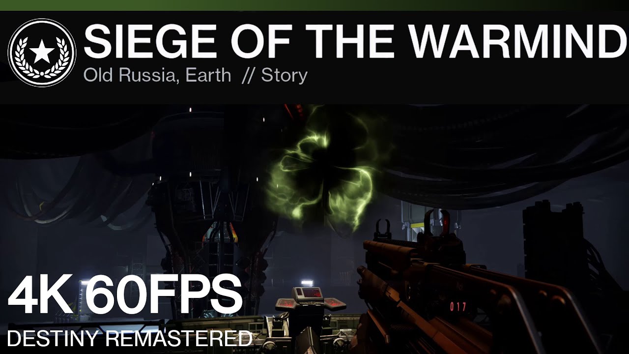 DESTINY REMASTERED | Siege of the Warmind - [4K]60FPS