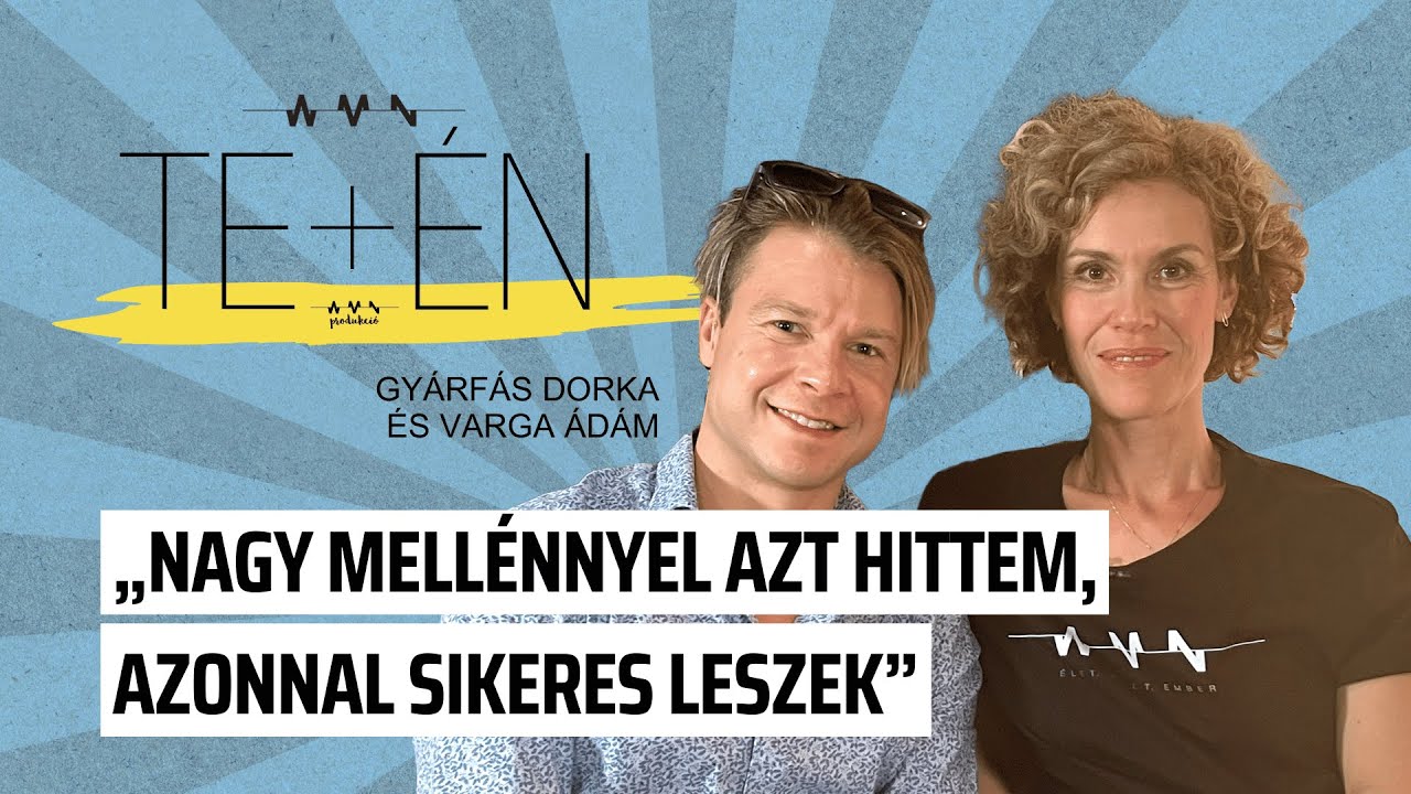 Te+én – Varga Ádám