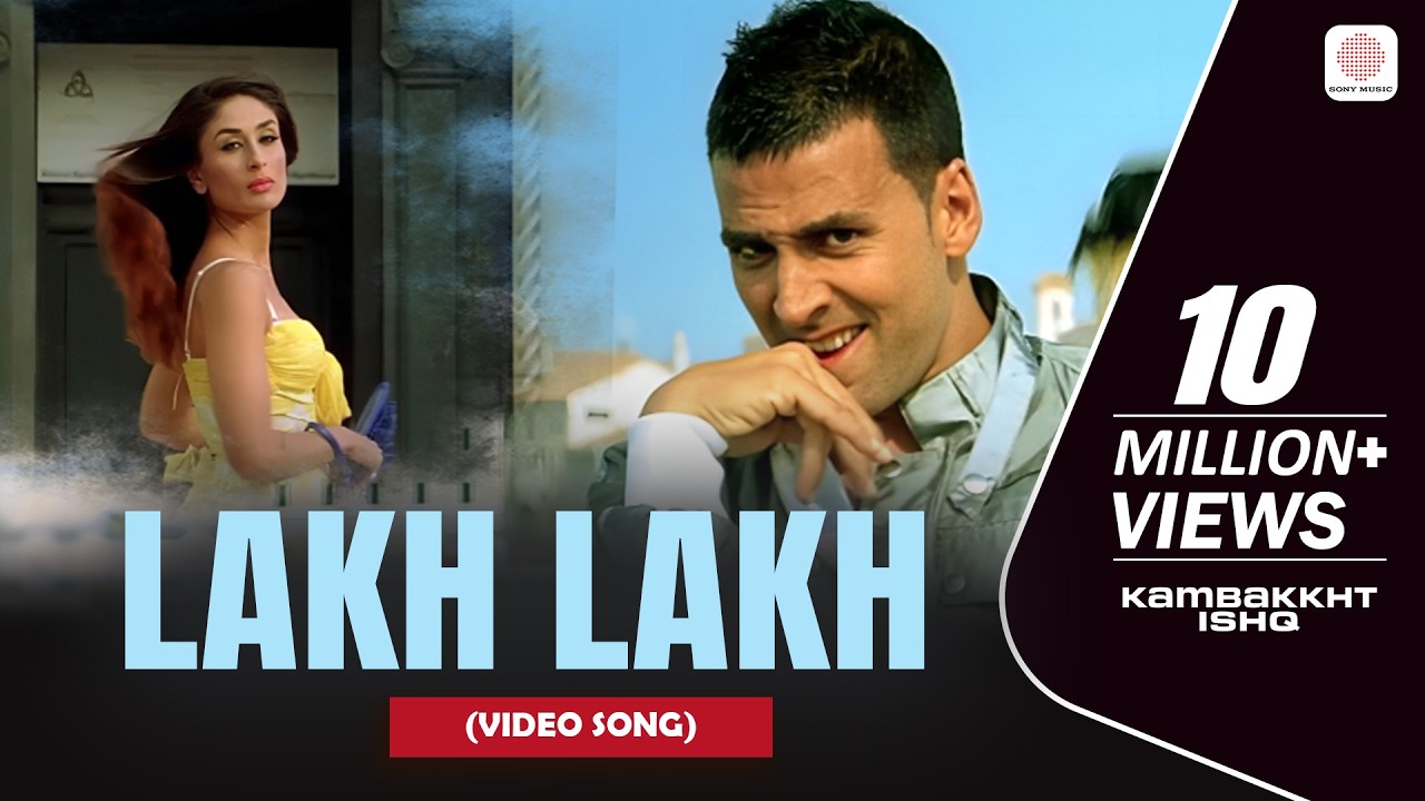 Lakh Lakh - Video Song | Anu Malik | Salim-Sulaiman | RDB | Kambakkht Ishq
