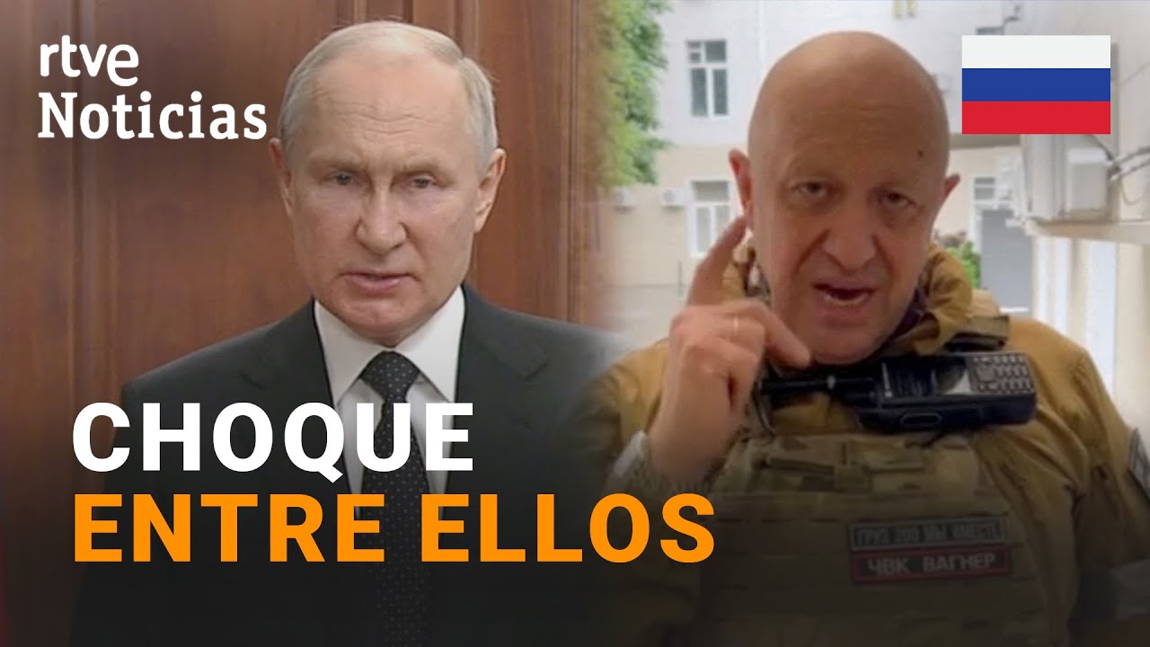GUERRA UCRANIA: PUTIN califica de TRAICIÓN la SUBLEVACIÓN del líder del GRUPO WAGNER | RTVE