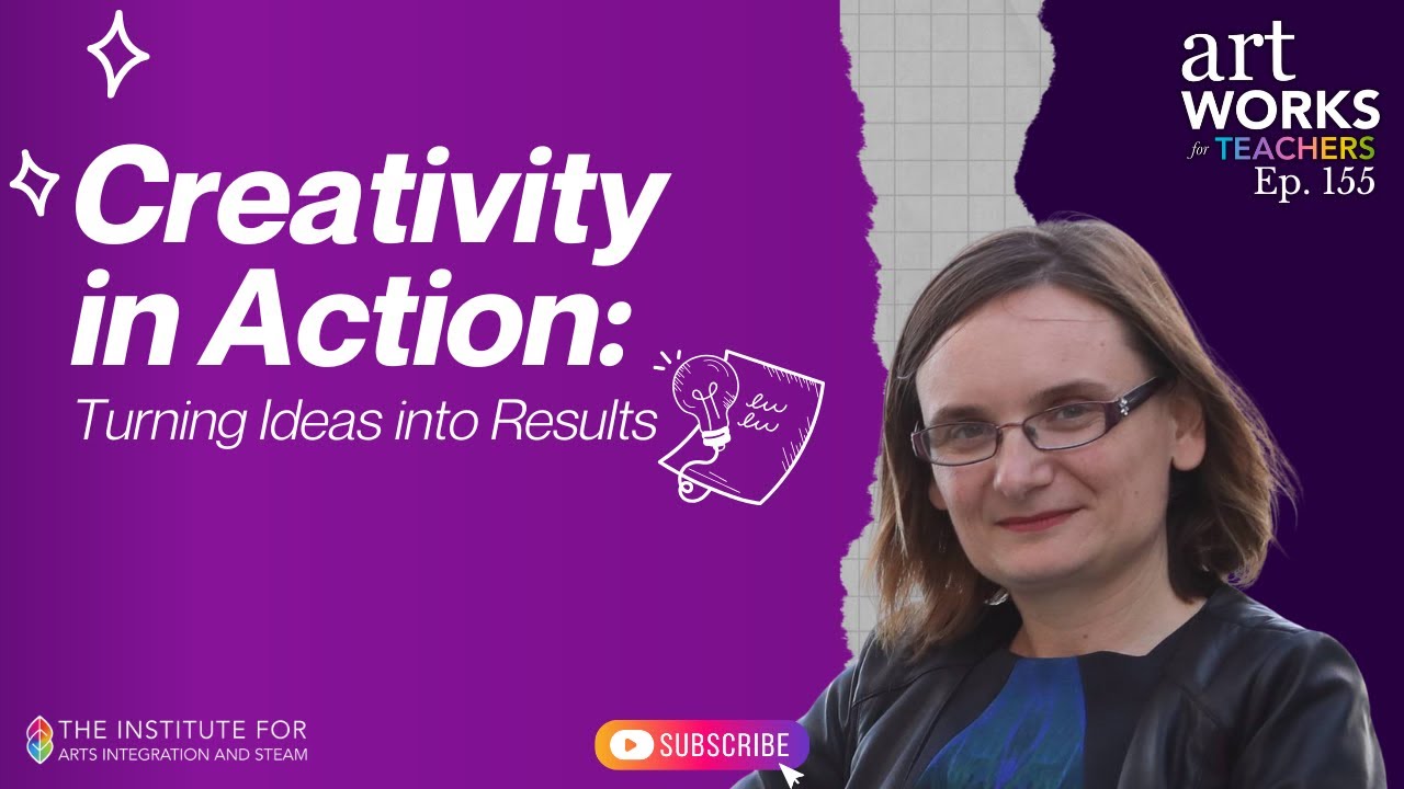 Creativity in Action: Turning Ideas into Results