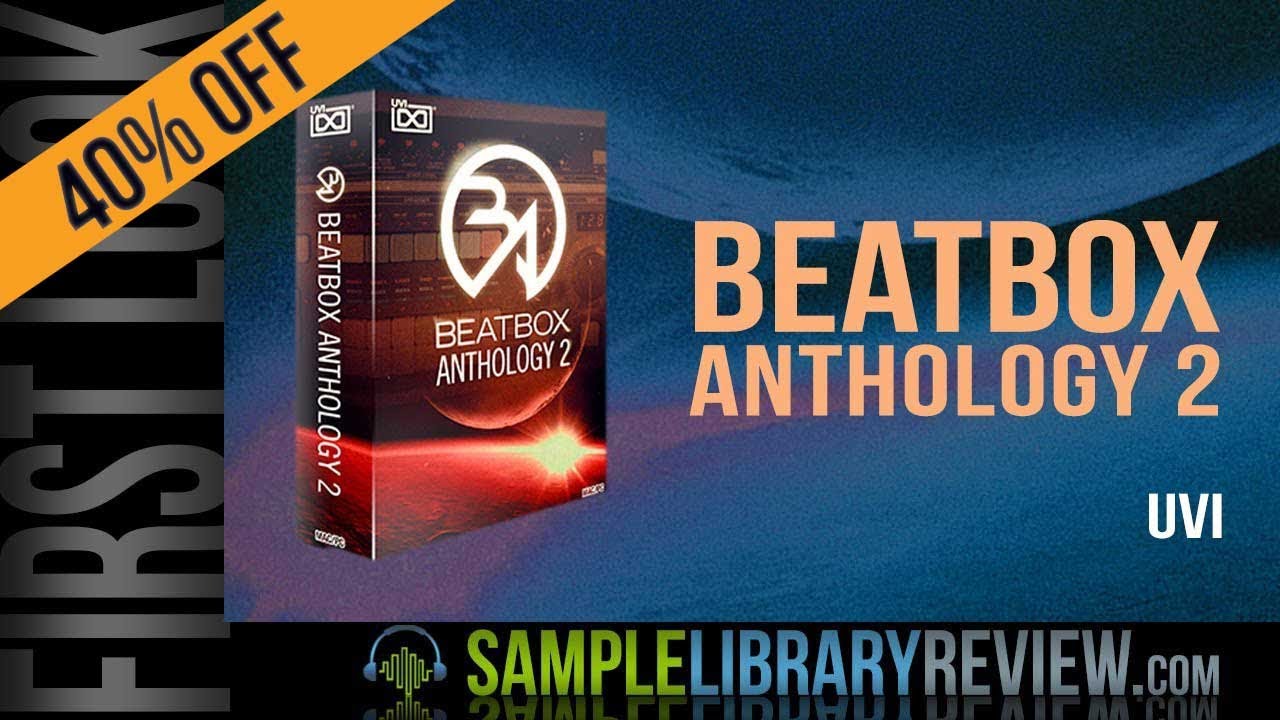 Checking Out: BeatBox Anthology 2 by UVI