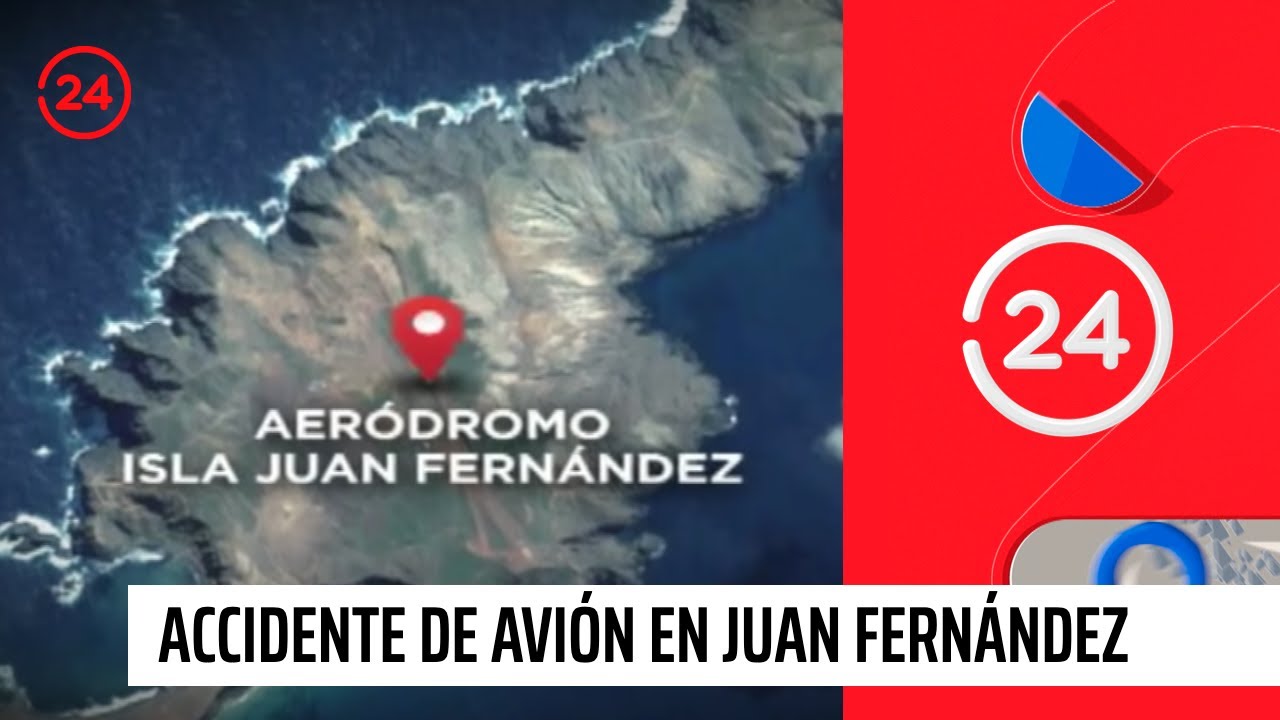 2 de septiembre de 2011 - Accidente de avión en Juan Fernández | 24 Horas TVN Chile