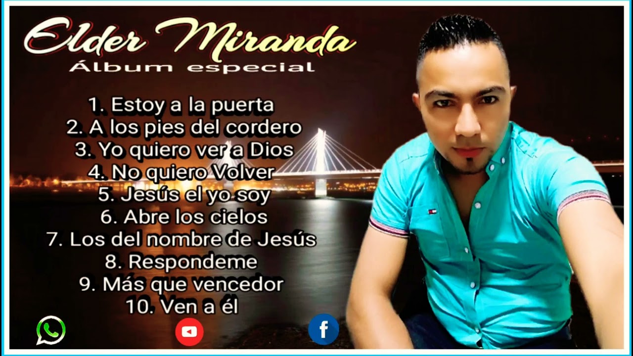 Elder Miranda - Álbum Especial (10 Alabanzas Especiales)