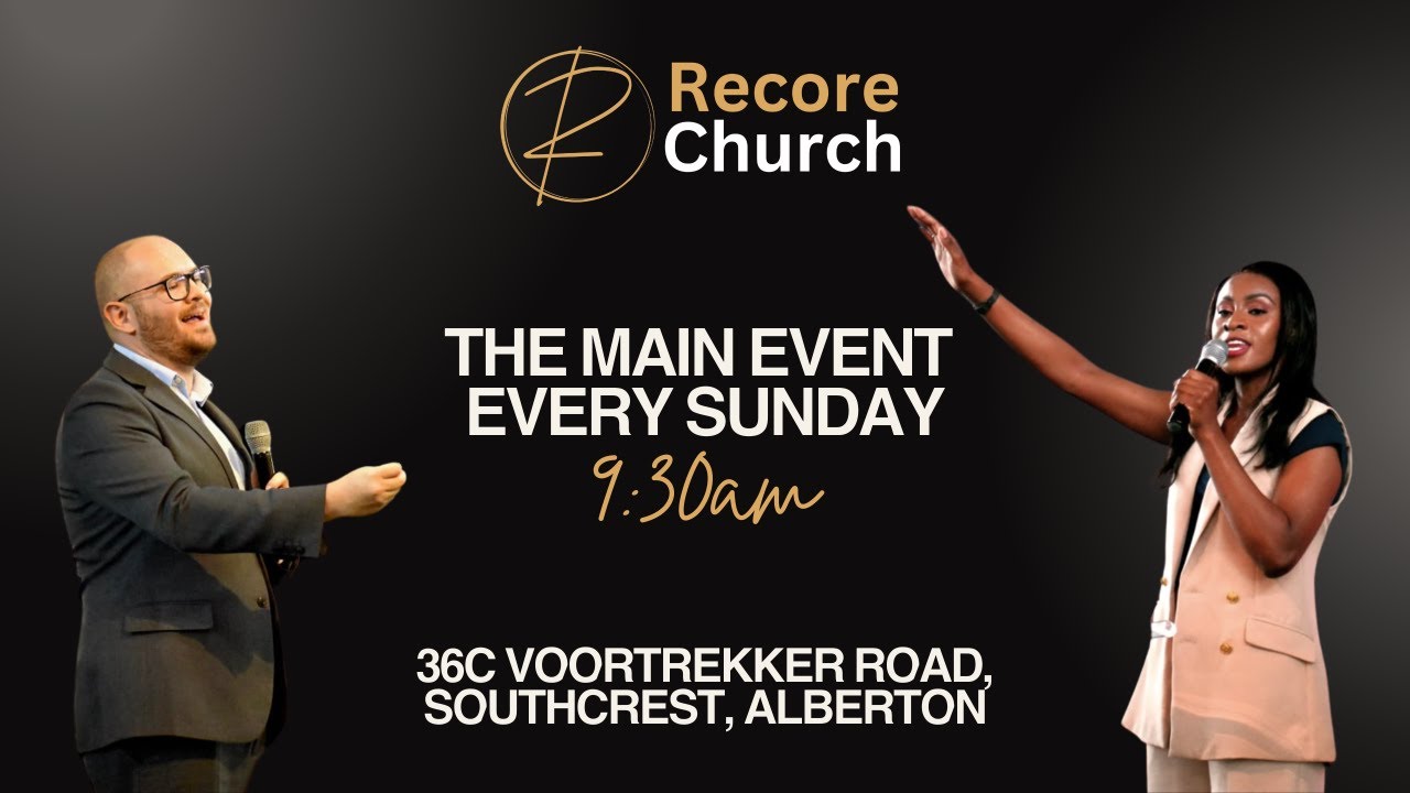 The Main Event | Empowered to Love | 01 February 2026 | Recore Church