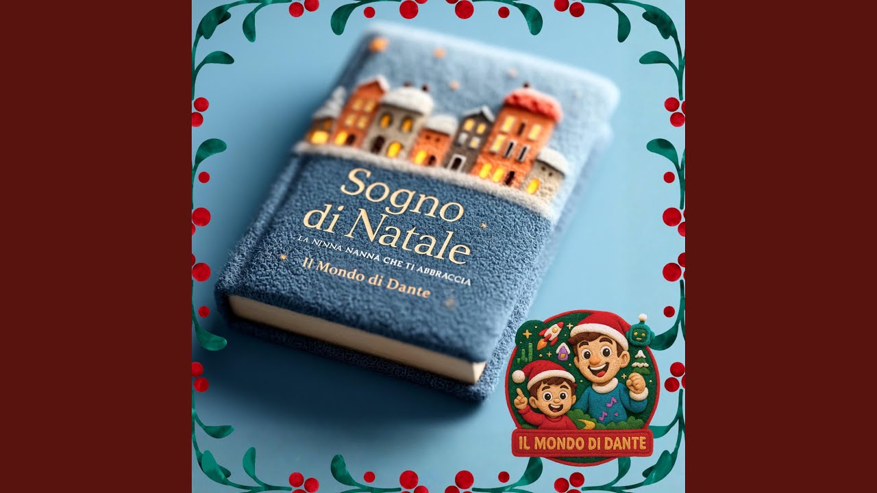 Sogno di Natale (Ninna Nanna natalizia per bambini)