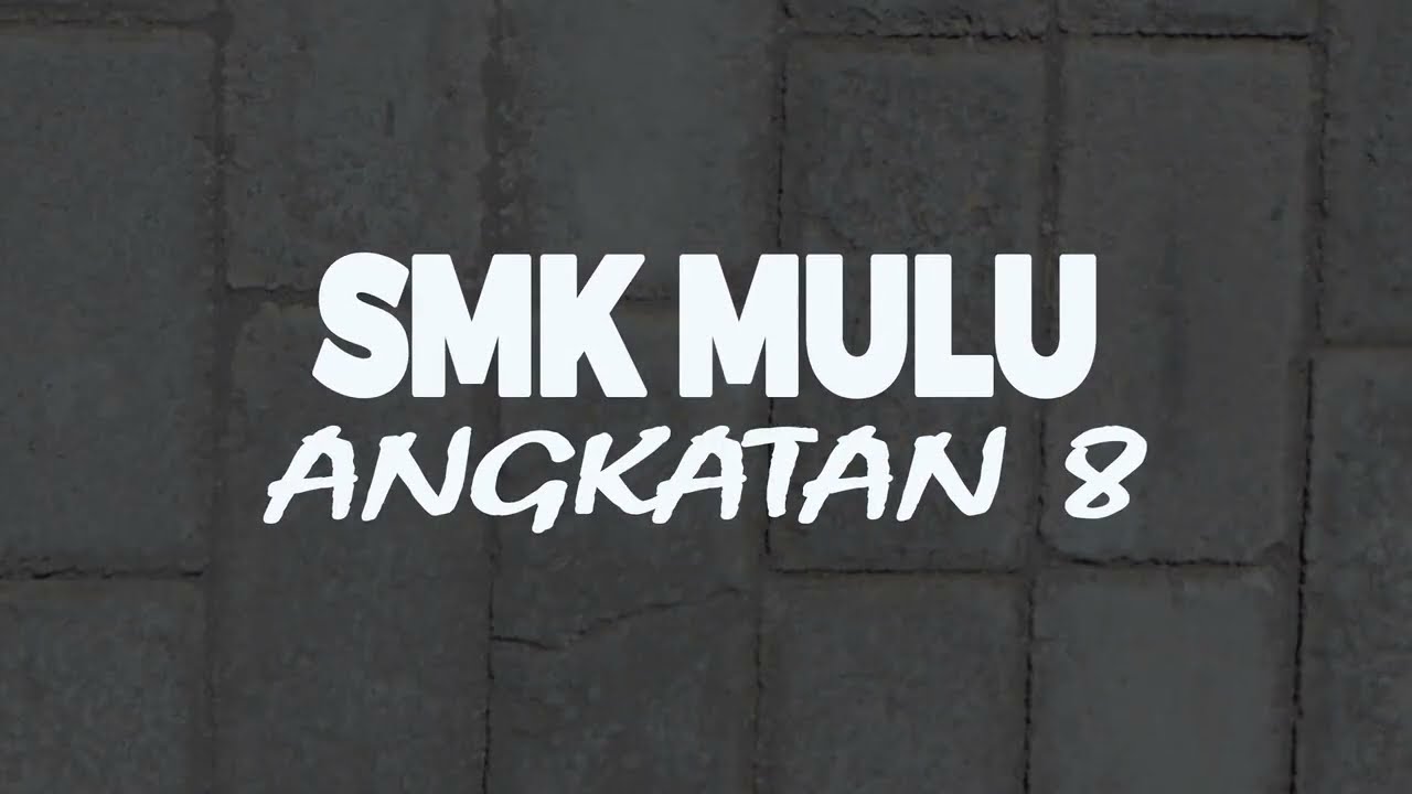ANGKATAN 8 SMK MUHAMMADIYAH LUMAJANG