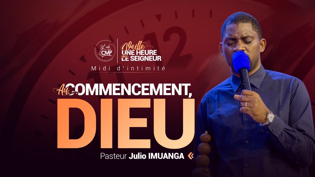 Veille une heure avec le Seigneur | Vendredi 30 Janvier | Pasteur Julio IMUANGA