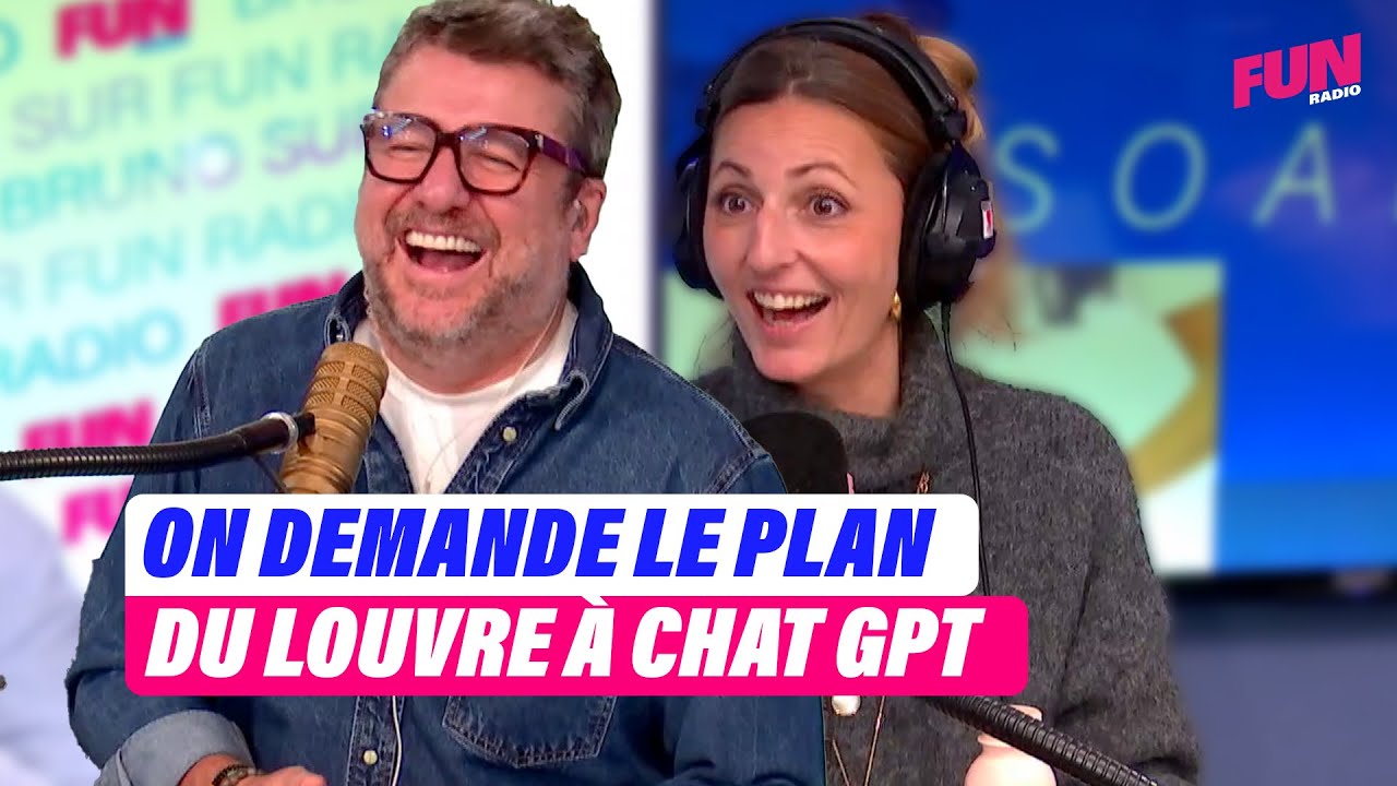 Chat GPT nous donne le plan du musée du Louvre ? | Bruno sur Fun Radio