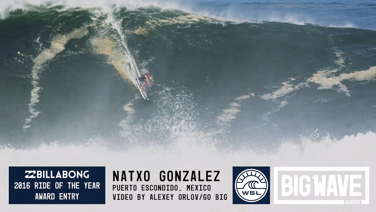 Natxo Gonzalez at Puerto  - 2016 Billabong Ride of the Year Entry - WSL Big Wave Awards
