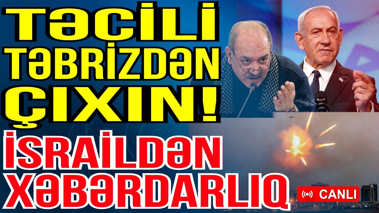 Təcili Təbrizdən ÇIXIN! - İsraildən xəbərdarlıq - Elxan Nuriyevlə Gündəm Masada - Media Turk TV