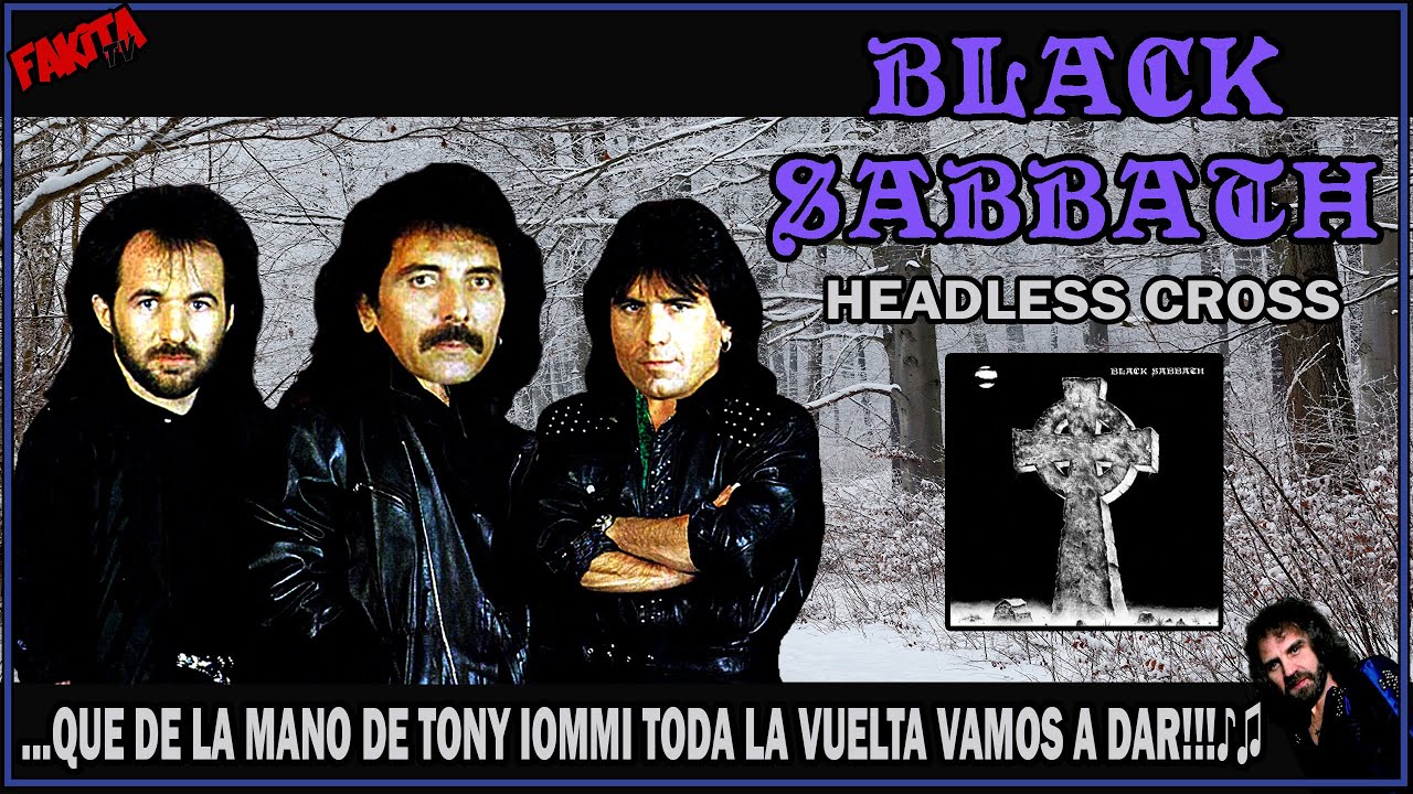 BLACK SABBATH - Headless cross: análisis ultramanija (03/37)