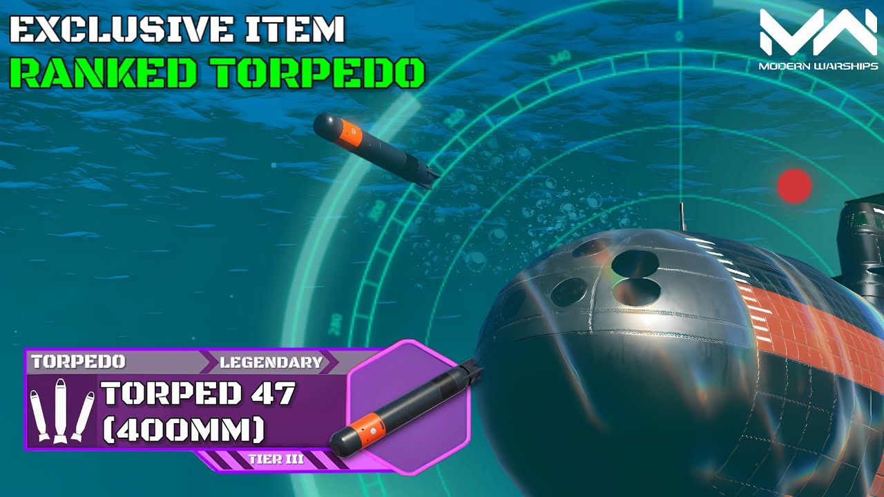 New Ranked Item! Torped 47 (400mm) Review and Test  | Modern Warships