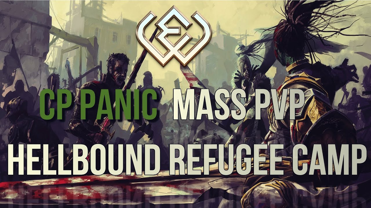 ExiliumWorld - Archer - CP PANIC- MASS PVP HELLBOUND REFUGEE CAMP #15