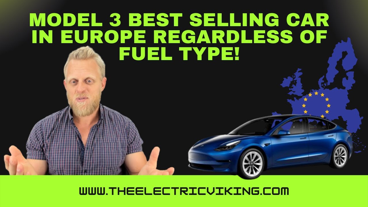 Model 3 BEST selling car in Europe regardless of fuel type!