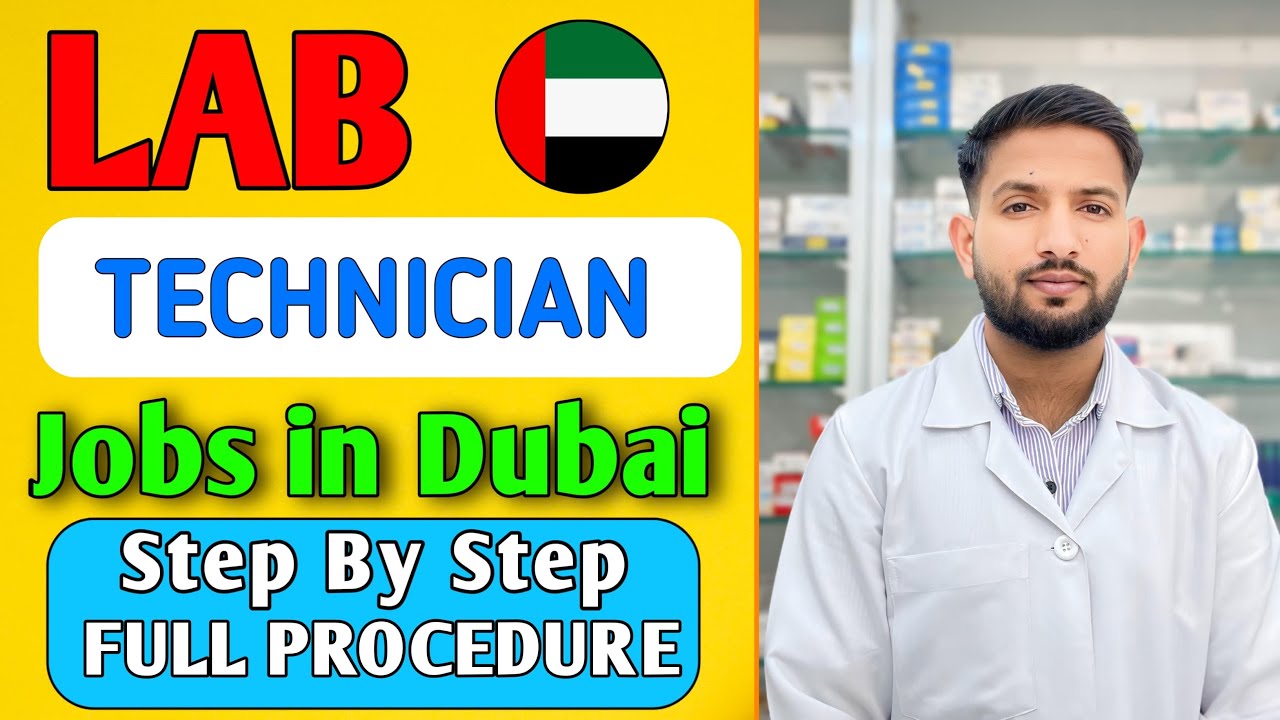 Lab Technician Jobs in Dubai | Exam Details, Eligibility, Salary and Full Process Explained 