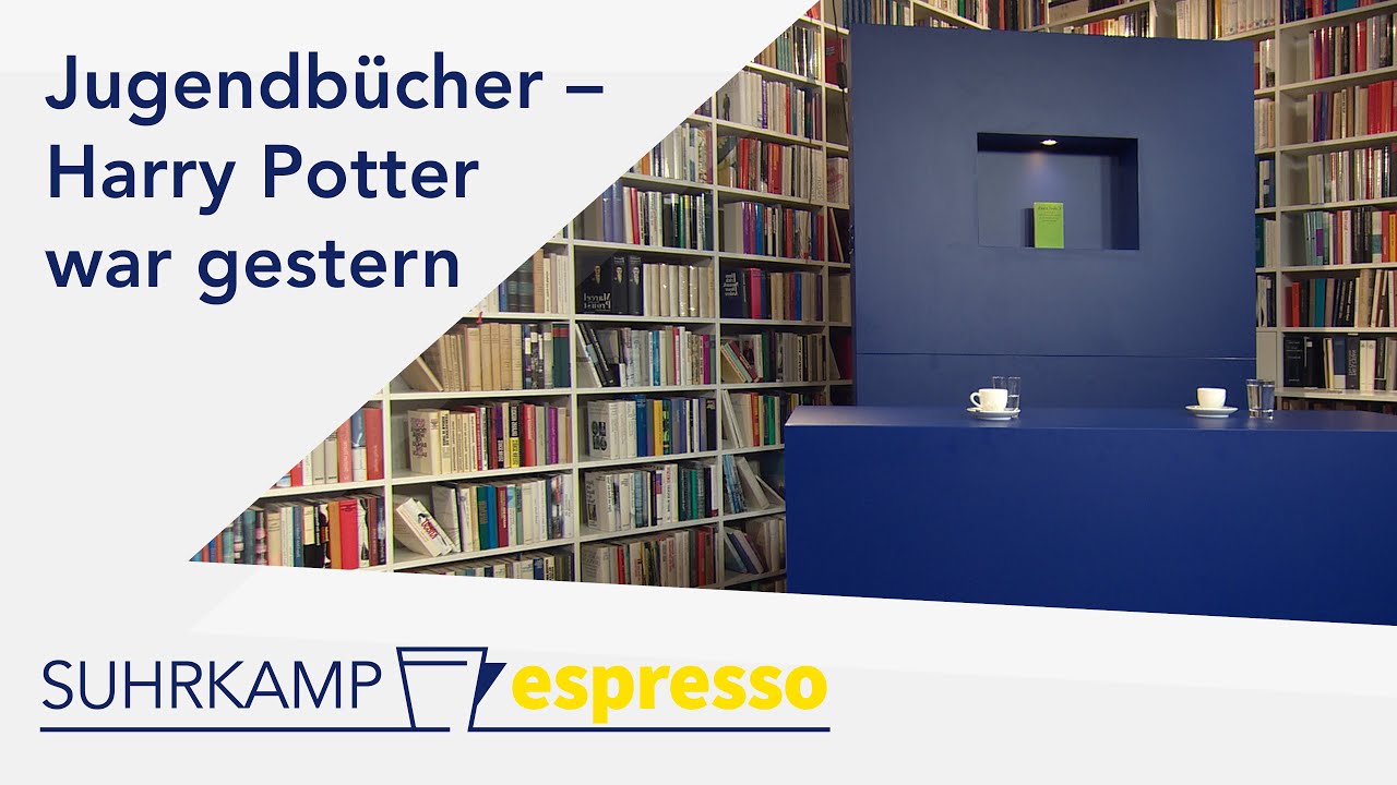 Jugendb&uuml;cher &ndash; Harry Potter war gestern | Suhrkamp espresso #33