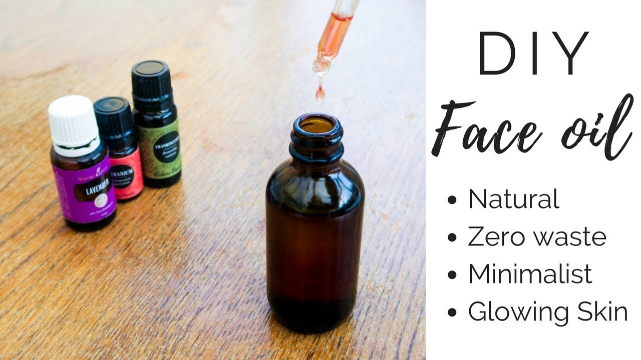 DIY Oil For Glowing Skin | Zero/Low waste, Minimalist  Skin Care