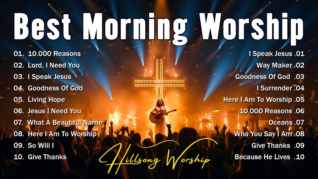 Best Morning Worship Songs 2026, Top 100 Christian Music Playlist, Best Christian Music Of All Time
