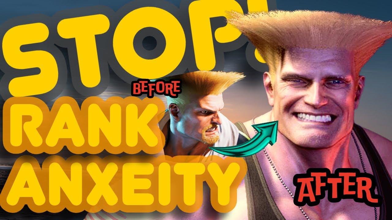 How to Beat Rank Anxiety in Street Fighter 6