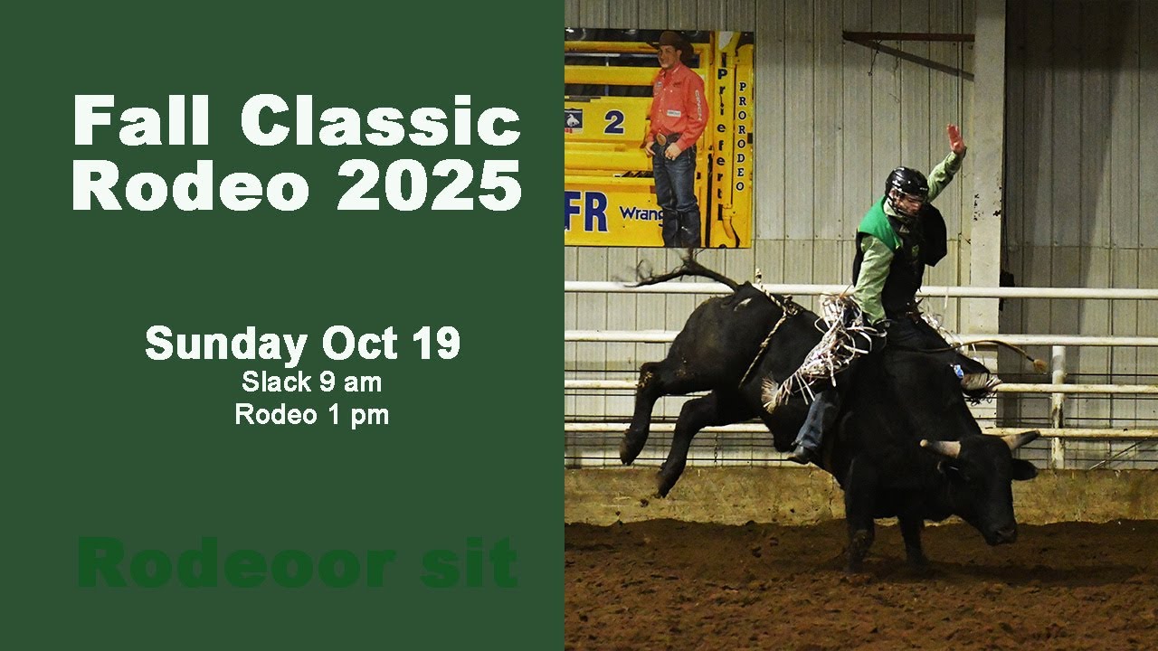 2025 Fall Classic Rodeo - Sunday Slack and 1 pm Rodeo | Lakeland College Canada