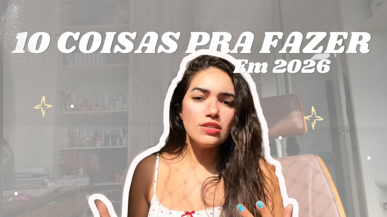 10 coisas pra fazer em 2026 