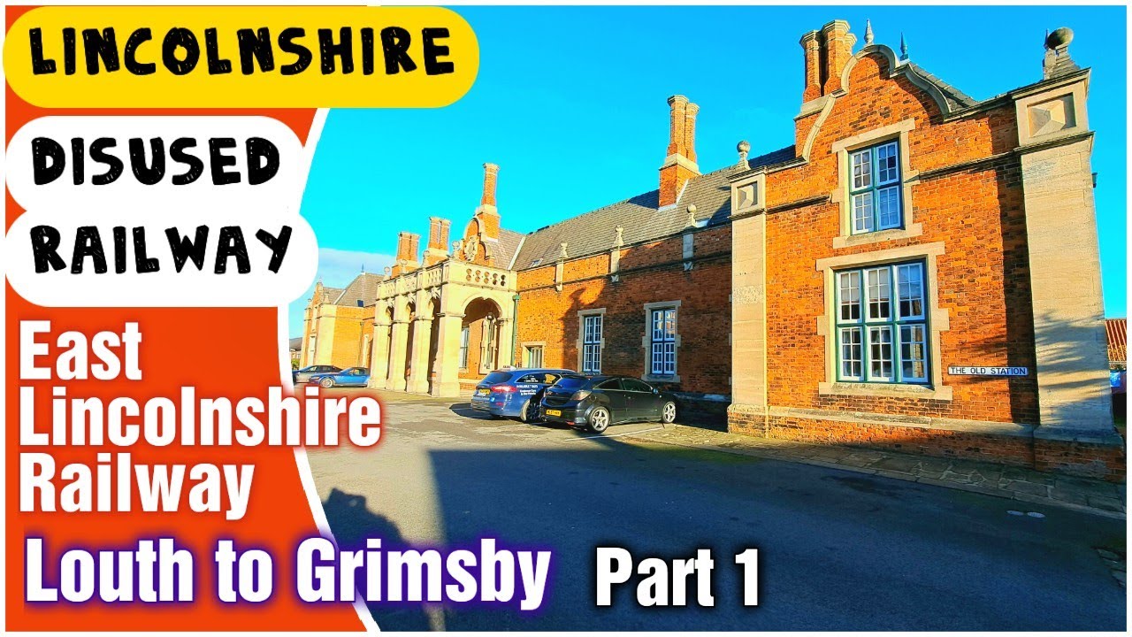 A Disused East Lincolnshire Railway Walk from Louth - Part 1