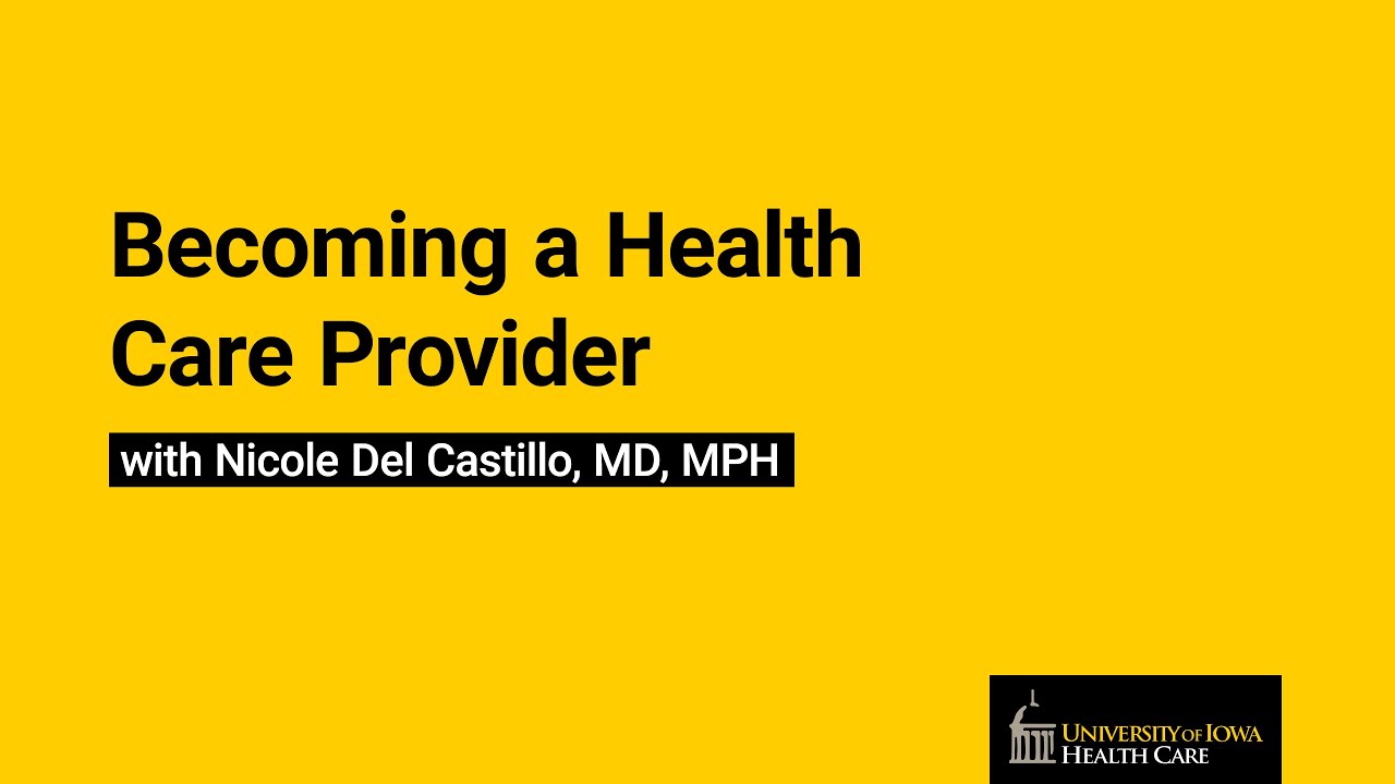 Becoming a Health Care Provider