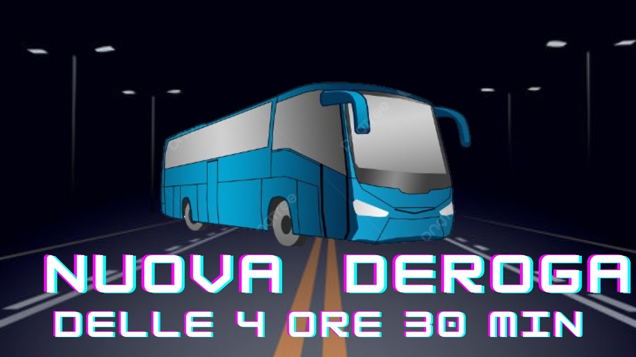 Autobus novit&agrave; interruzioni di guida 4H 30M