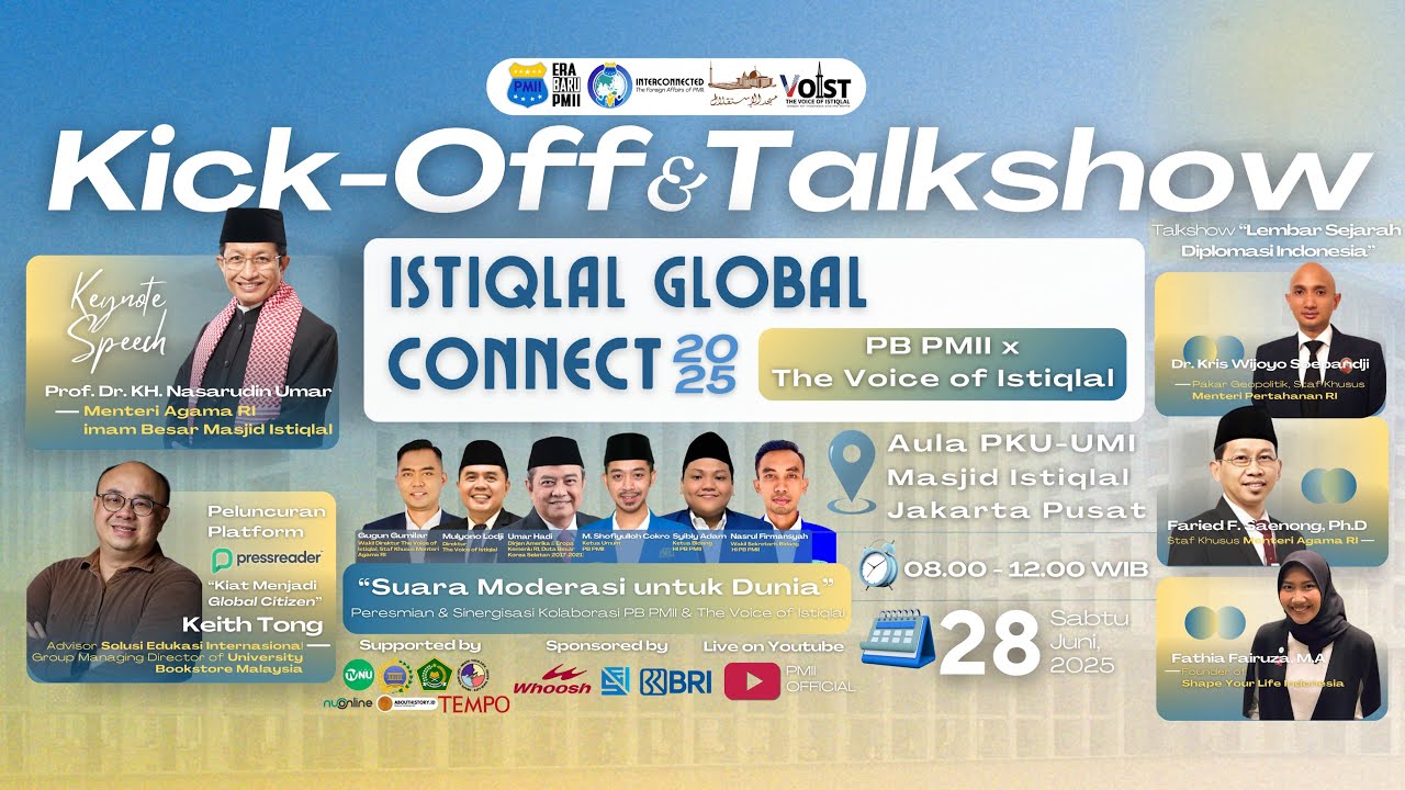 🔴 [Live] Kick-Off & Talkshow Istiqlal Global Connect 2025 | PB PMII x The Voice of Istiqlal