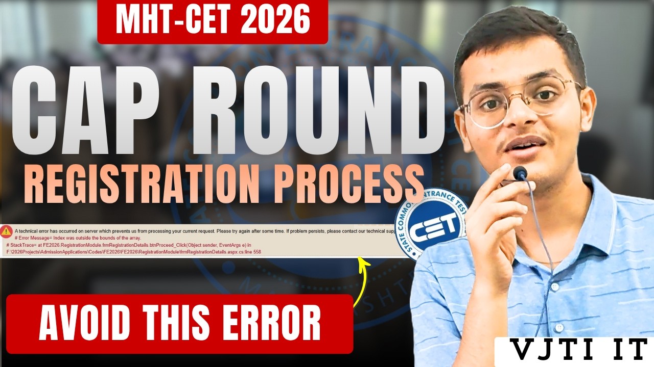MHT-CET 2026 CAP Round Registration: Complete Step-by-Step Guide (Avoid These Mistakes!)