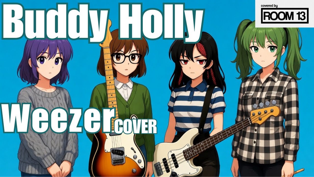 Weezer - Buddy Holly cover| pop punk 【Slide Anime MV】懐かしの90年代ロック  【Room 13】