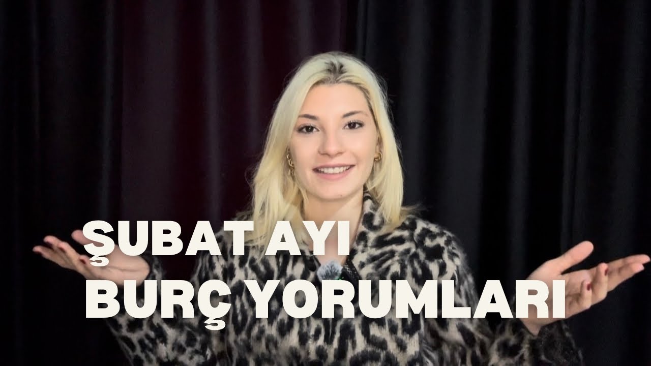 ŞUBAT AYINDA BURCUNU NELER BEKLİYOR? AYLIK BURÇ YORUMLARI | ŞUBAT 2026 | ASTROLOG HİRA KAYA 