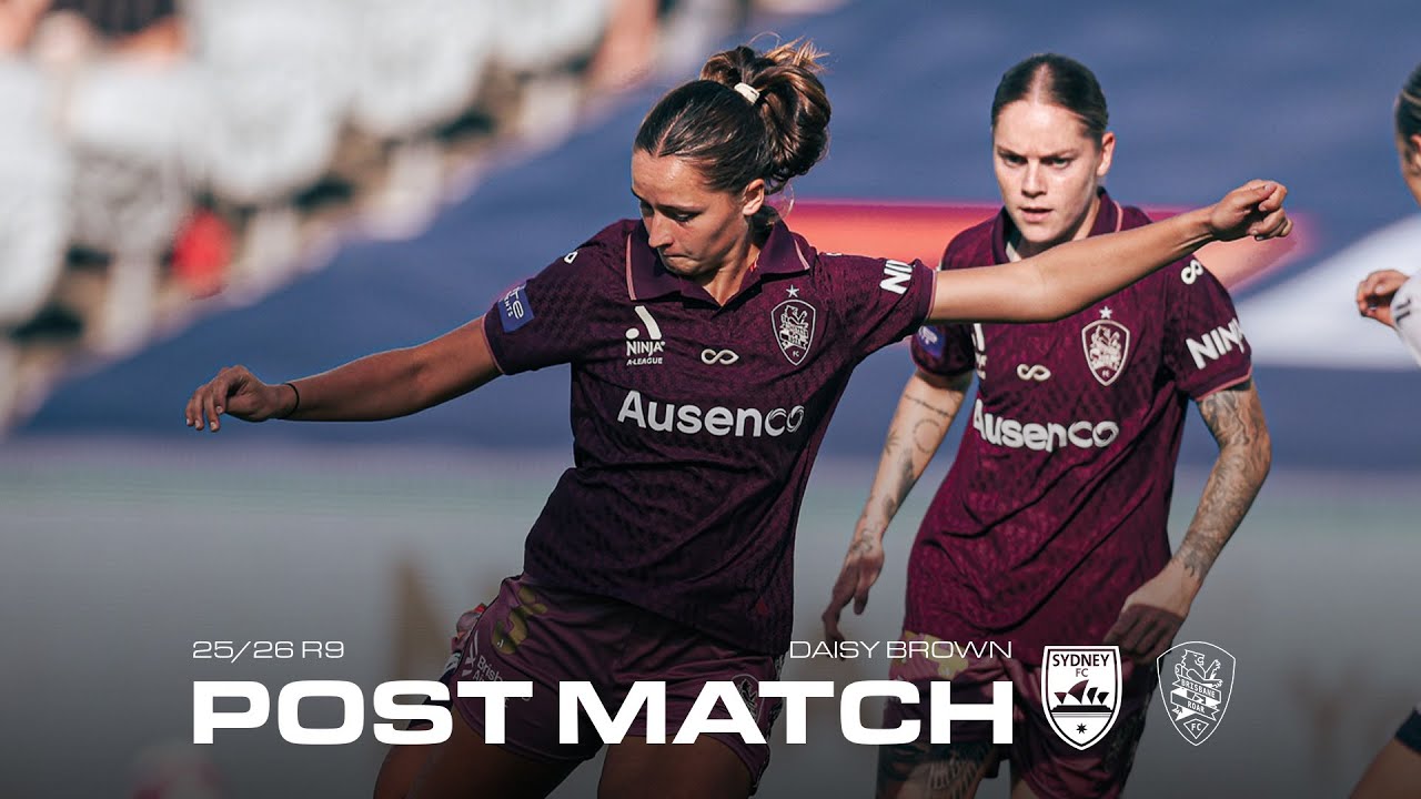 Daisy Brown | Post Match | Sydney FC vs Brisbane Roar