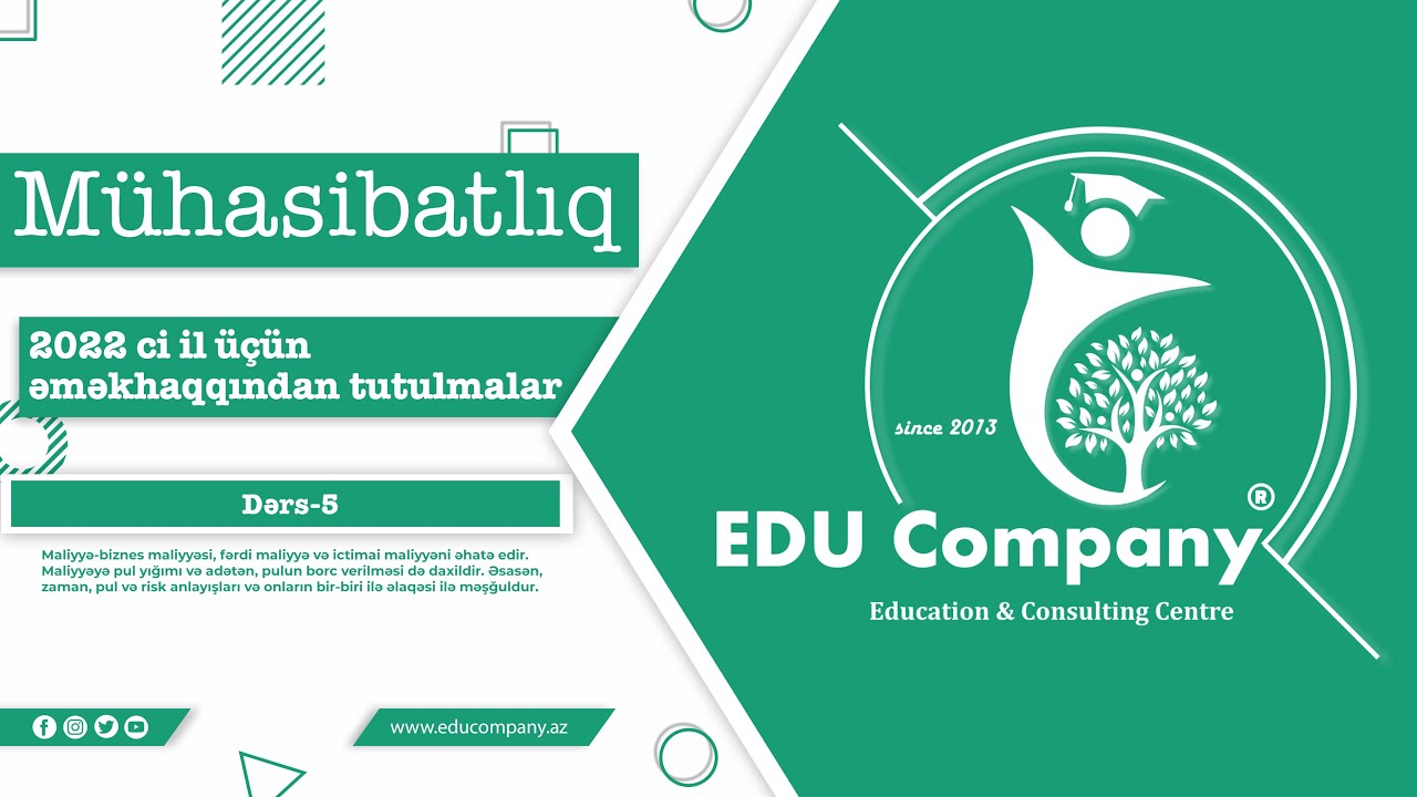 5#Mühasibatlıq.2022 ci il üçün əməkhaqqından tutulmalar