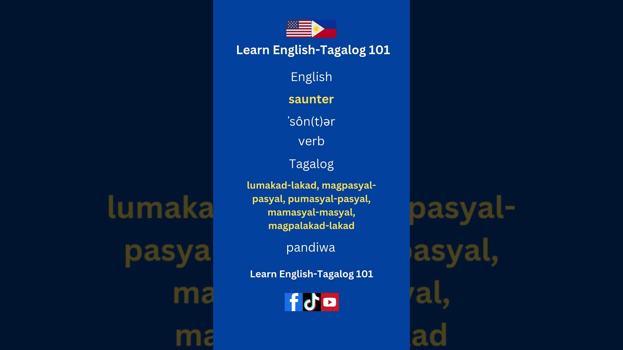 Learn the Tagalog Translation of 'Saunter' | English-Tagalog Word of the Day