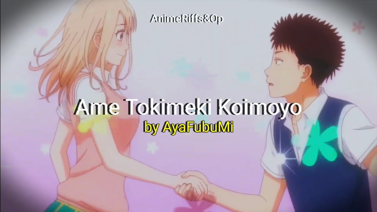 Medaka Kuroiwa is impervious to my charms Opening full AMV | Ame Tokimeki Koimoyo Sub español/lyrics