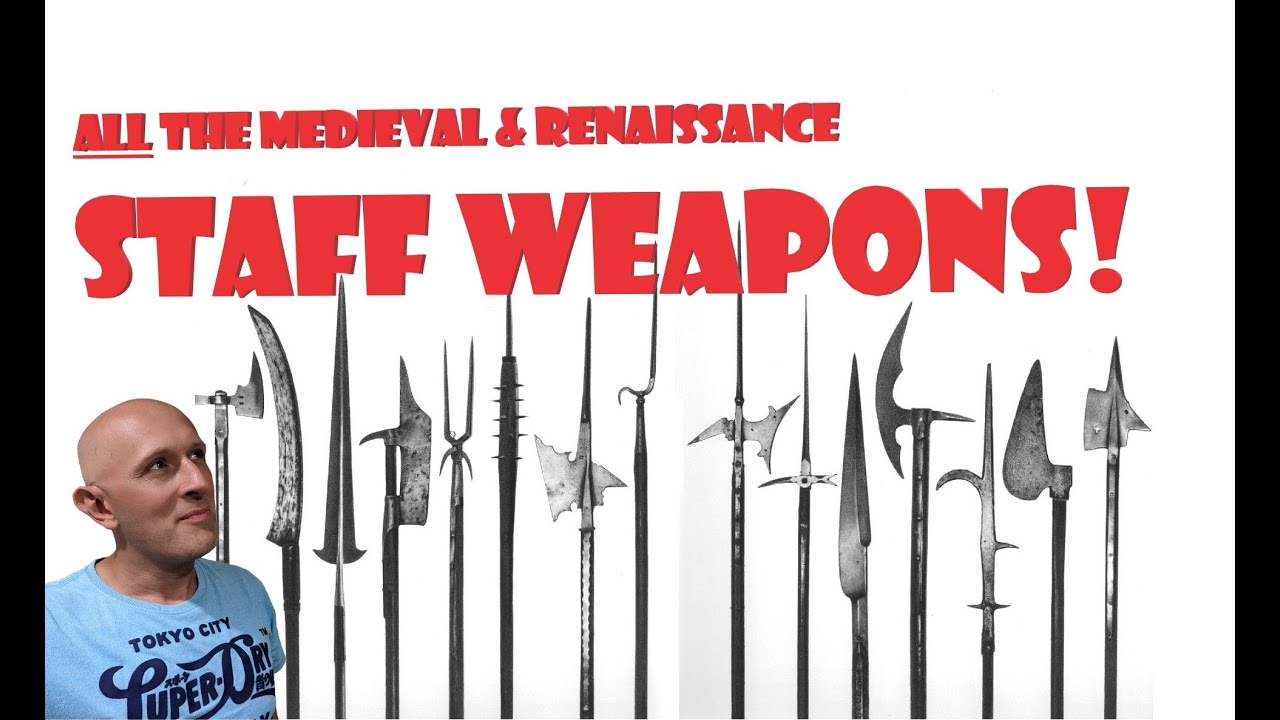 ALL Medieval & Renaissance POLEARMS or Staff Weapons CATEGORIZED