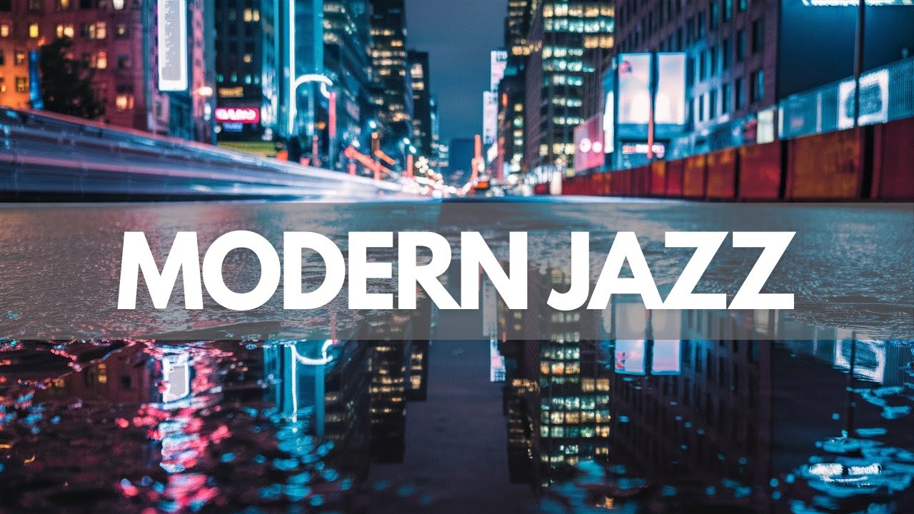 MODERN JAZZ Instrumental 🔁 モダンジャズ | リラックス - 読書用 - 勉強用 - 仕事用 BGM