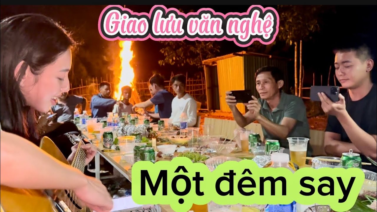 Nguyễn Tiến || Giao Lưu Văn Nghệ Team Việt Phi và Cái Kết Một Đêm Say