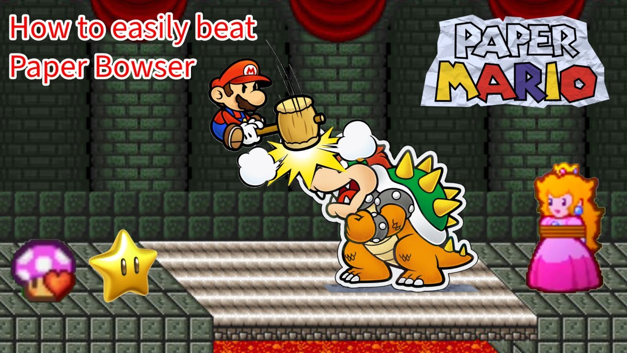 How to easily beat Paper Bowser in Paper Mario 64